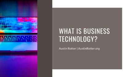 What Is Business Technology?